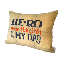 Load image into Gallery viewer, Hero-My Dad embroidered cushion on a cream background
