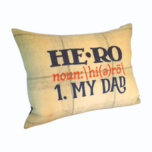 Load image into Gallery viewer, Hero My Dad embroidered rectangular cushion on a cream checked fabric
